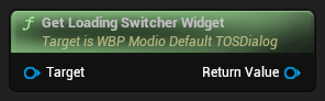 nd_img_WBP_ModioDefaultTOSDialog_GetLoadingSwitcherWidget.png