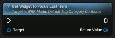 nd_img_WBP_ModioDefaultTagCategoryContainer_GetWidgetToFocus_LastItem.png