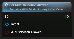 nd_img_WBP_ModioLibraryFilterPanel_SetMultiSelectionAllowed.png