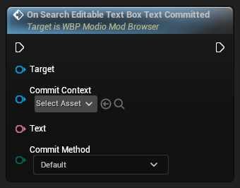 nd_img_WBP_ModioModBrowser_OnSearchEditableTextBoxTextCommitted.png
